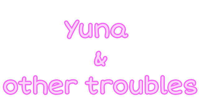 Yuna and other troubles Logo