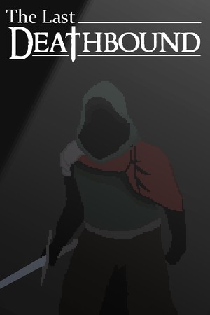 The Last Deathbound The Last Deathbound