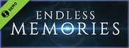 Endless Memories Demo