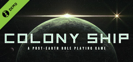 Colony Ship: A Post-Earth Role Playing Game Demo cover art
