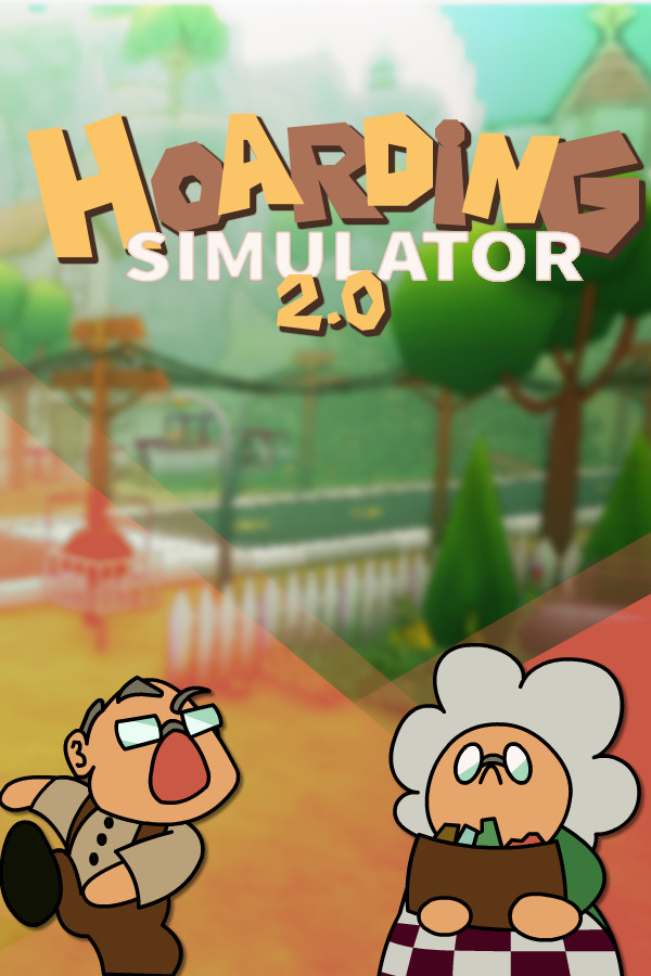 Hoarding Simulator