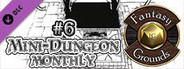 Fantasy Grounds - Mini-Dungeon Monthly #6 (5E)