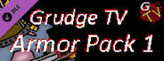 Grudge TV - Armor Pack Season One