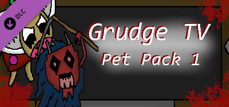 Grudge TV - Pet Pack Season One cover art
