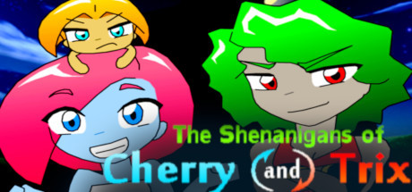 The Shenanigans of Cherry and Trix cover art