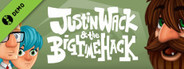 Justin Wack and the Big Time Hack Demo