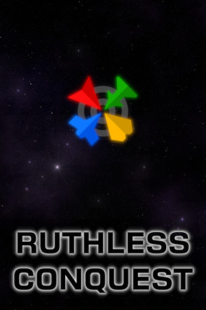 Ruthless Conquest Ruthless Conquest