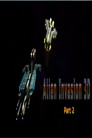 Alien Invasion 3D part 2 Alien Invasion 3D part 2