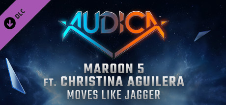 AUDICA - Maroon 5 ft. Christina Aguilera - "Moves Like Jagger" cover art