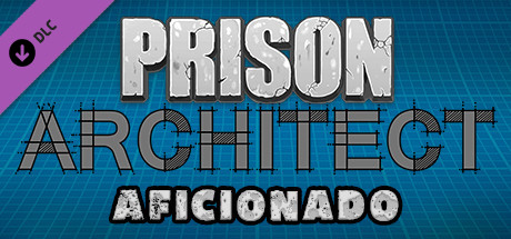 Prison Architect - Aficionado cover art