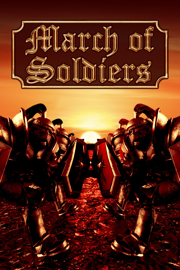 March Of Soldiers for steam