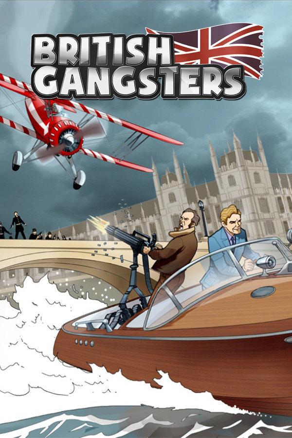 British Gangsters for steam British Gangsters for steam