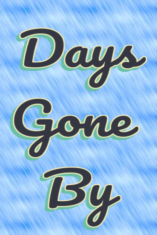 Days Gone By for steam Days Gone By for steam