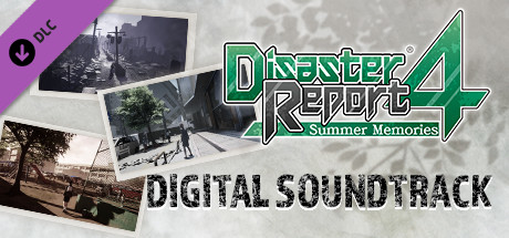 Disaster Report 4: Summer Memories - Digital Soundtrack