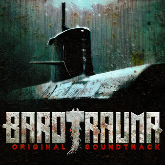 【图】Barotrauma – Soundtrack(截图1)