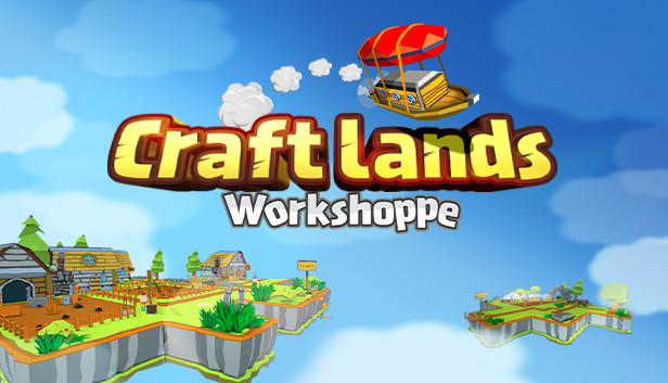 Сэкономьте 40% при покупке Craftlands Workshoppe - The Funny Indie Capitalist RPG Trading Adventure Game в Steam