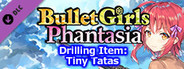 Bullet Girls Phantasia - Drilling Item: Tiny Tatas