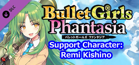 Bullet Girls Phantasia - Support Character: Remi Kishino cover art