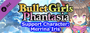 Bullet Girls Phantasia - Support Character: Merrina Iris