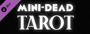 Mini-Dead: Tarot