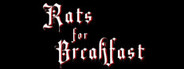 Rats for Breakfast