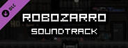 Robozarro - Soundtrack