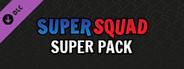 Super Squad - Super Pack