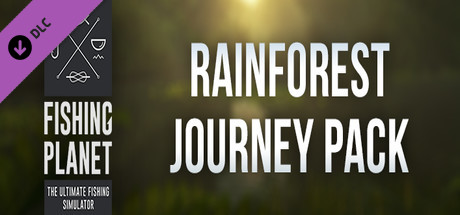 Fishing Planet: Rainforest Journey Pack cover art