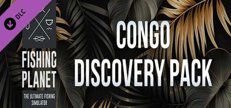 Fishing Planet: Congo Discovery Pack cover art