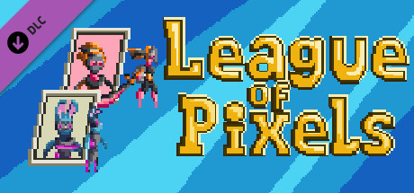League of Pixels - Cyber Skin Bundle cover art