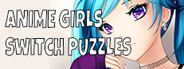 Anime Girls Switch Puzzles