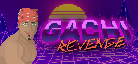 Gachi Revenge cover art
