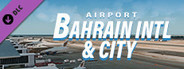 X-Plane 11 - Add-on: Just Asia - OBBI - Bahrain Intl Airport & City