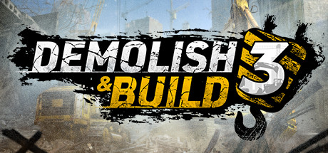 Demolish & Build 3 System Requirements