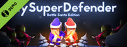 My Super Defender: Battle Santa Edition Demo