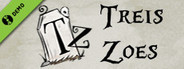 Treis Zoes Demo