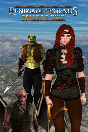 Renegade Grounds: Episode 2 Renegade Grounds: Episode 2