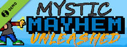 Mystic Mayhem Unleashed Demo