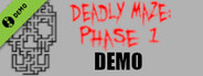 Deadly Maze: Phase 1 Demo