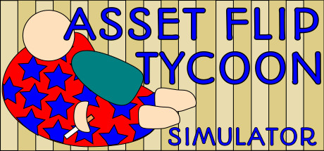 Asset Flip Tycoon Simulator cover art
