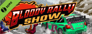 Bloody Rally Show Demo