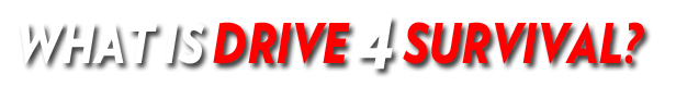 Drive 4 Survival