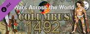 Wars Across The World: Columbus 1492