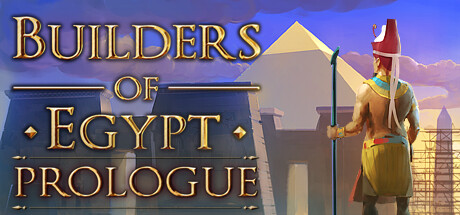 Builders of Egypt: Prologue cover art