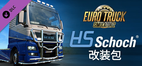 Euro Truck Simulator 2 – HS-Schoch Tuning Pack
