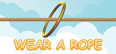 Wear a rope