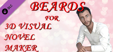 Beards for 3D Visual Novel Maker