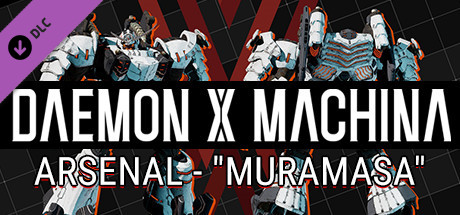 DAEMON X MACHINA - Arsenal - "Muramasa" cover art