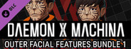 DAEMON X MACHINA - Outer Facial Features Bundle 1
