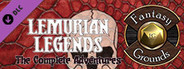 Fantasy Grounds - Lemurian Legends: The Complete Adventures (Barbarians of Lemuria)
